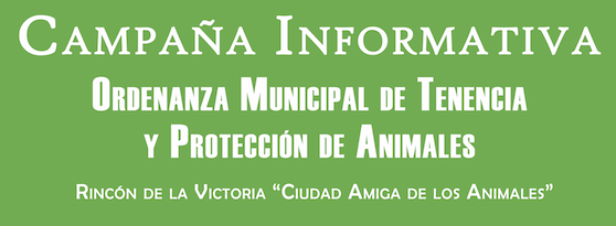 Rincón lanza una campaña informativa para dar a conocer la nueva Ordenanza Municipal de Tenencia y Protección de Animales